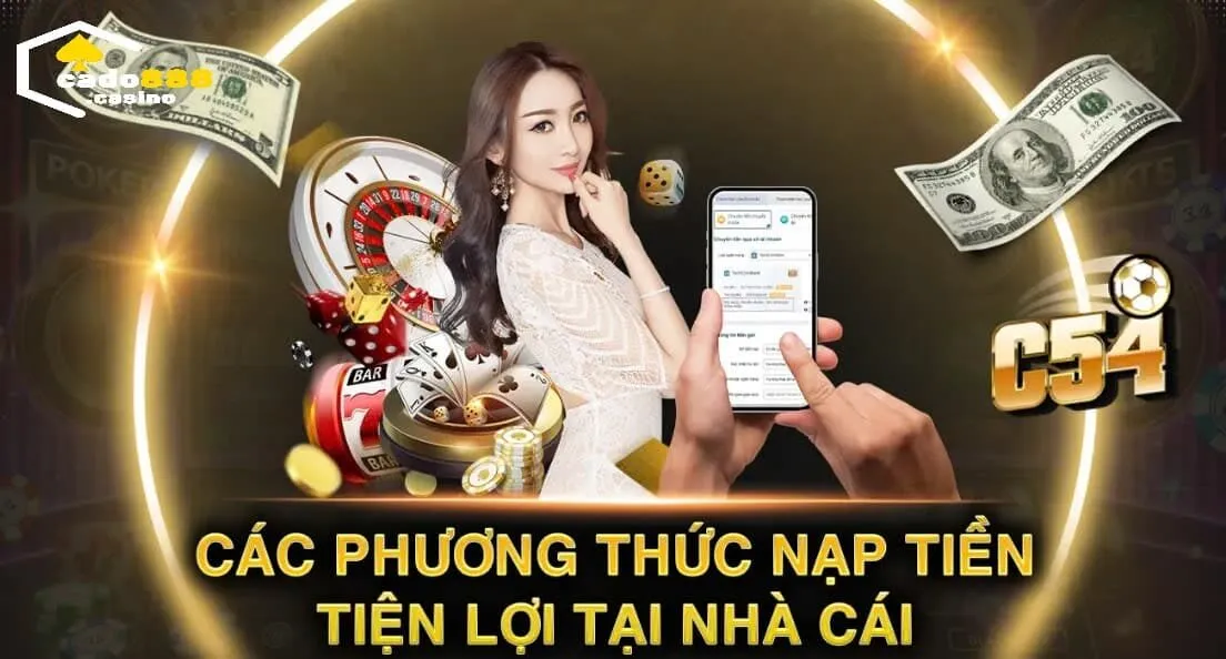 Nạp Tiền Cado888 nhanh chóng, hiệu quả